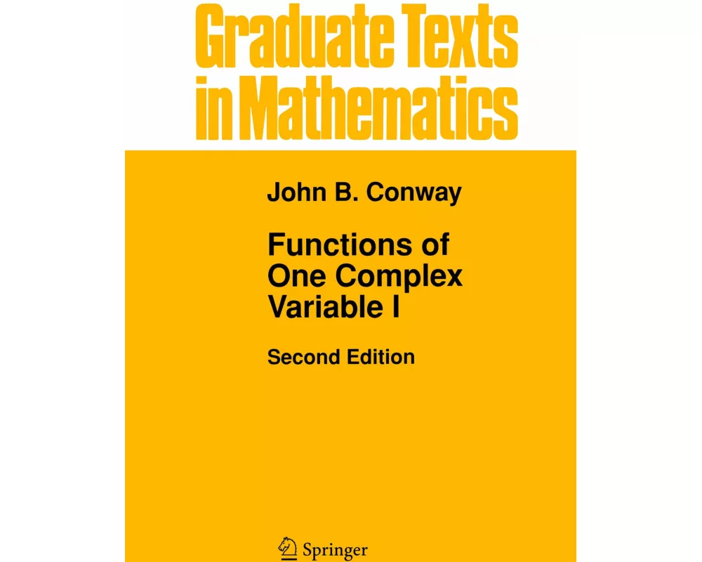 Functions of One Complex Variable I