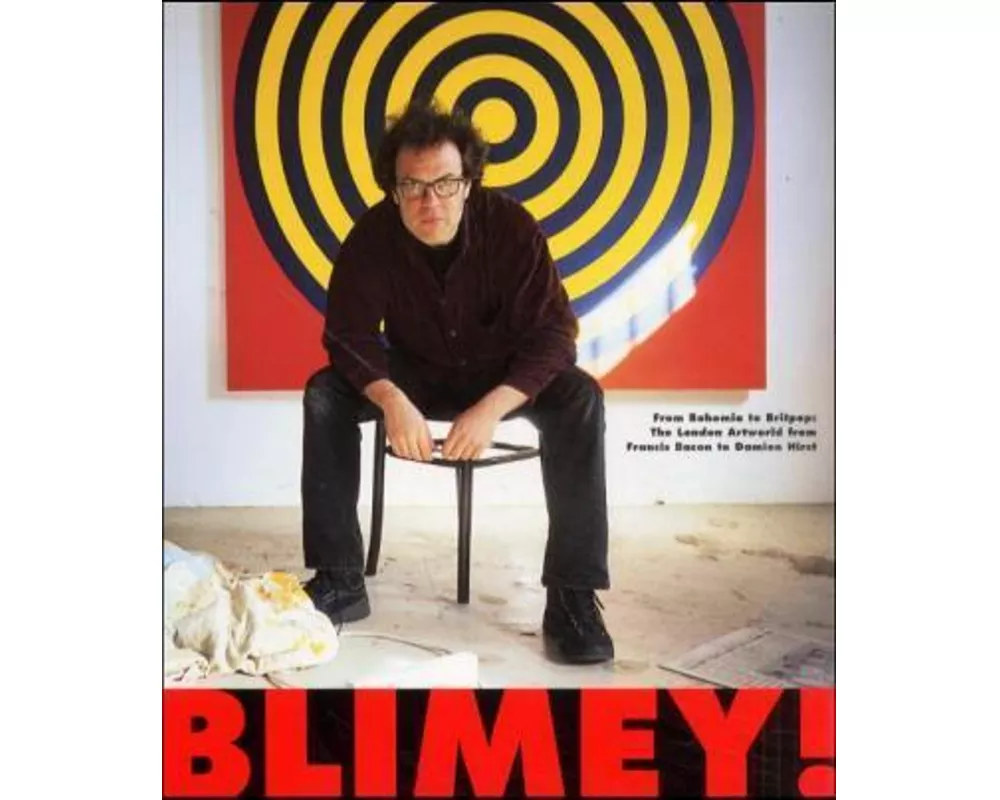 Blimey! - From Bohemia to Britpop