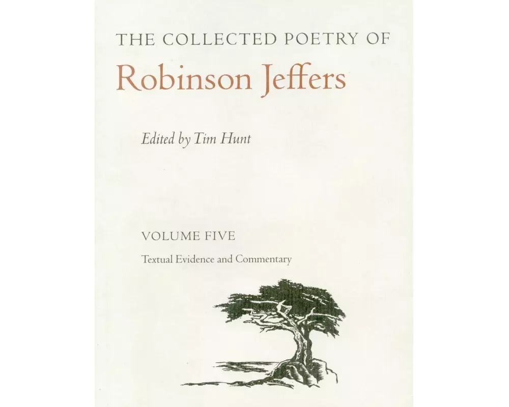 The Collected Poetry of Robinson Jeffers Vol 5