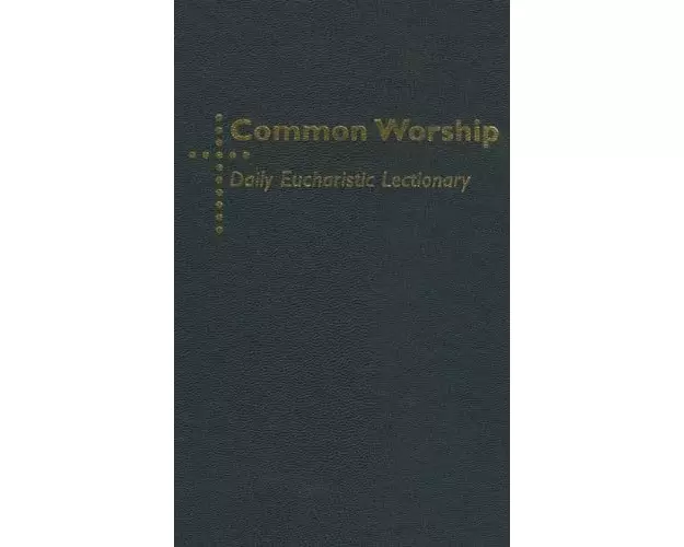 Common Worship Daily Eucharistic Lectionary