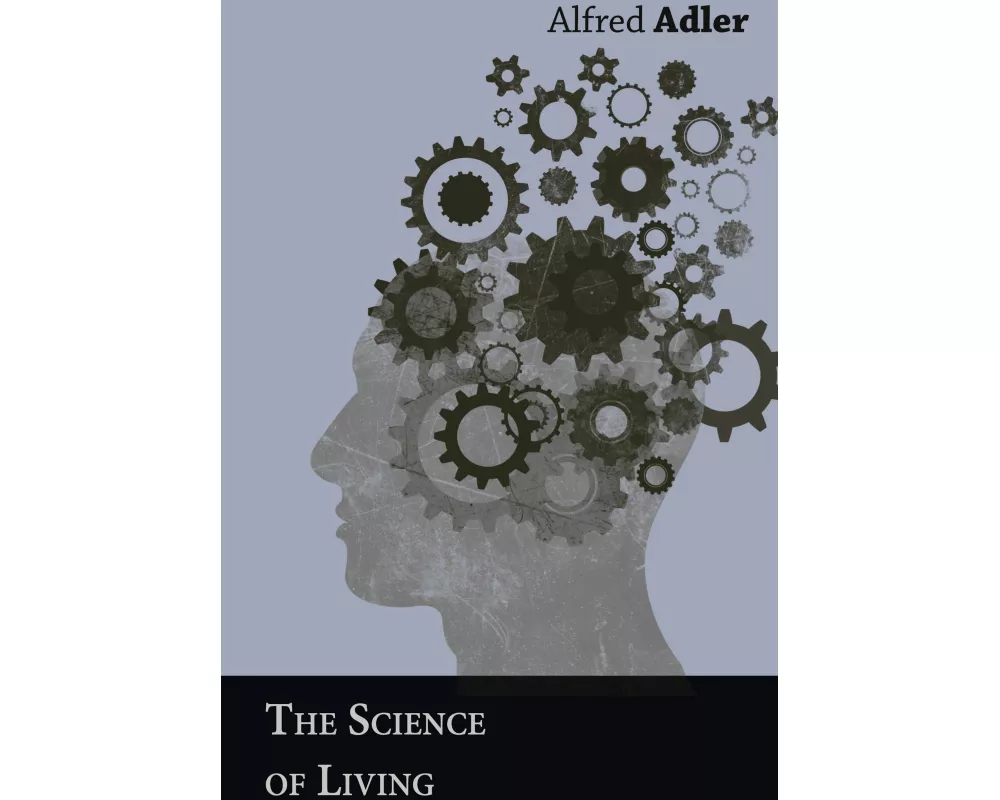 The Science of Living