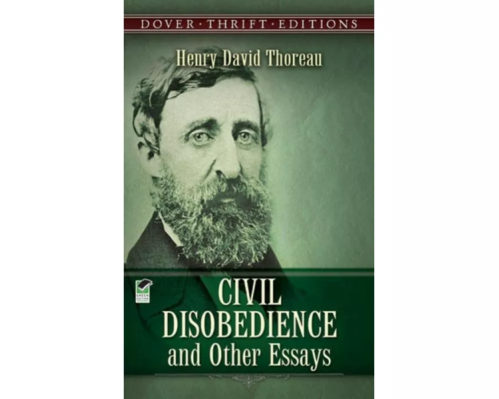 Civil Disobedience and Other Essays