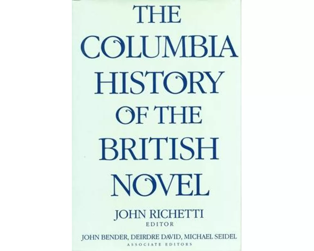 The Columbia History of the British Novel