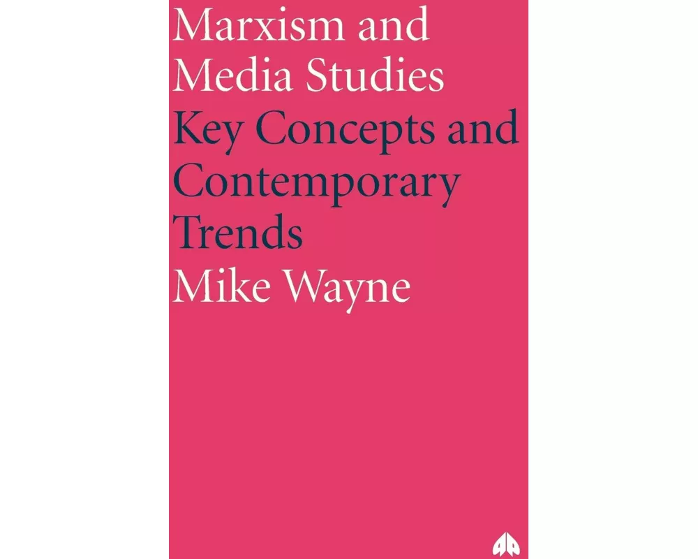 Marxism and Media Studies