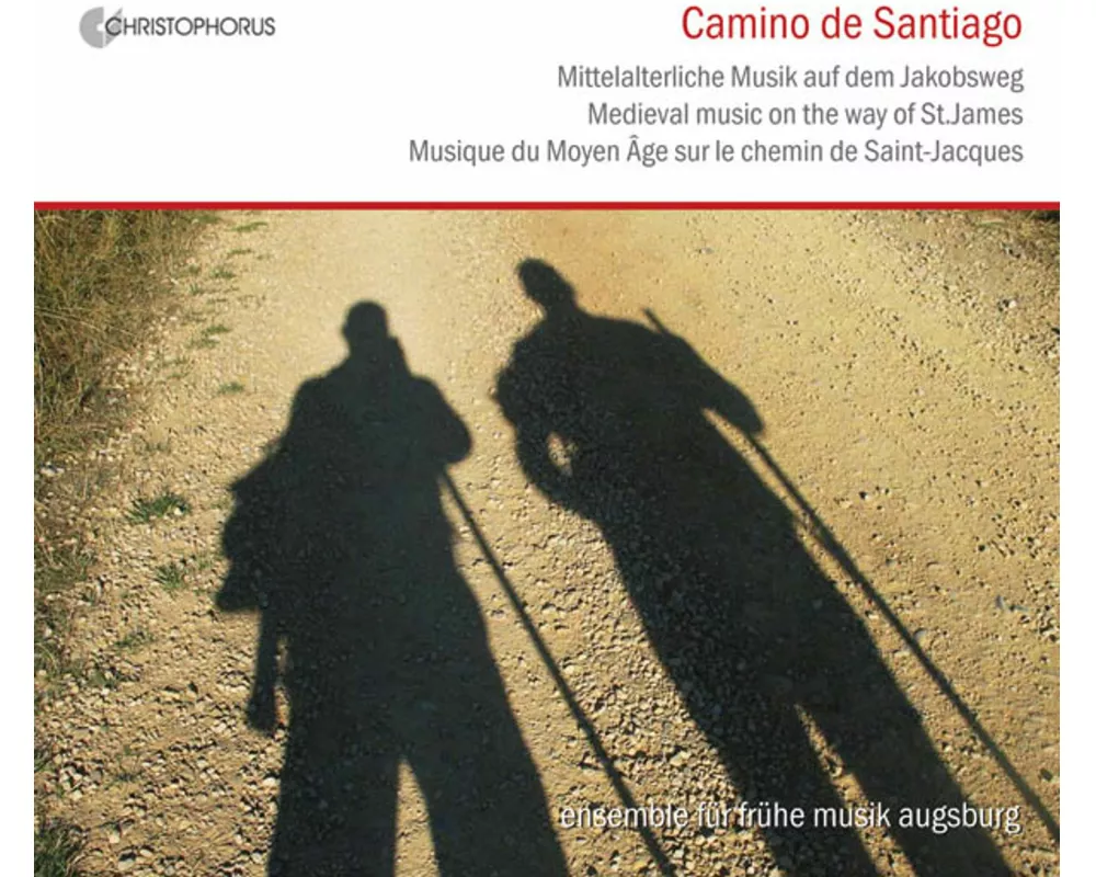 Camino de Santiago: Medieval Music on the Way of S