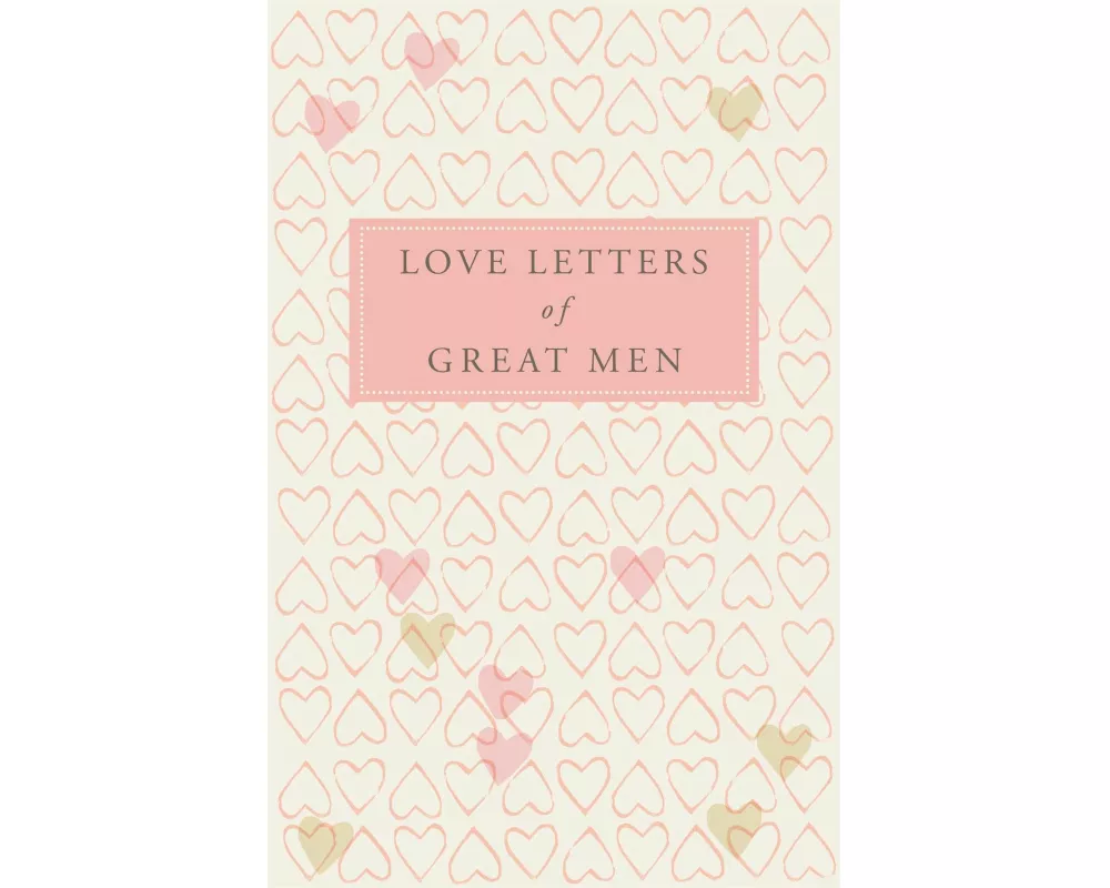 Love Letters of Great Men