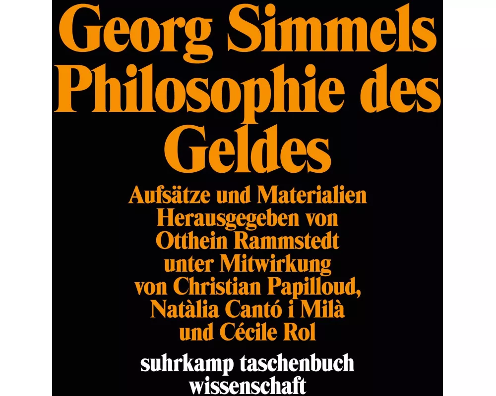 Georg Simmels »Philosophie des Geldes«