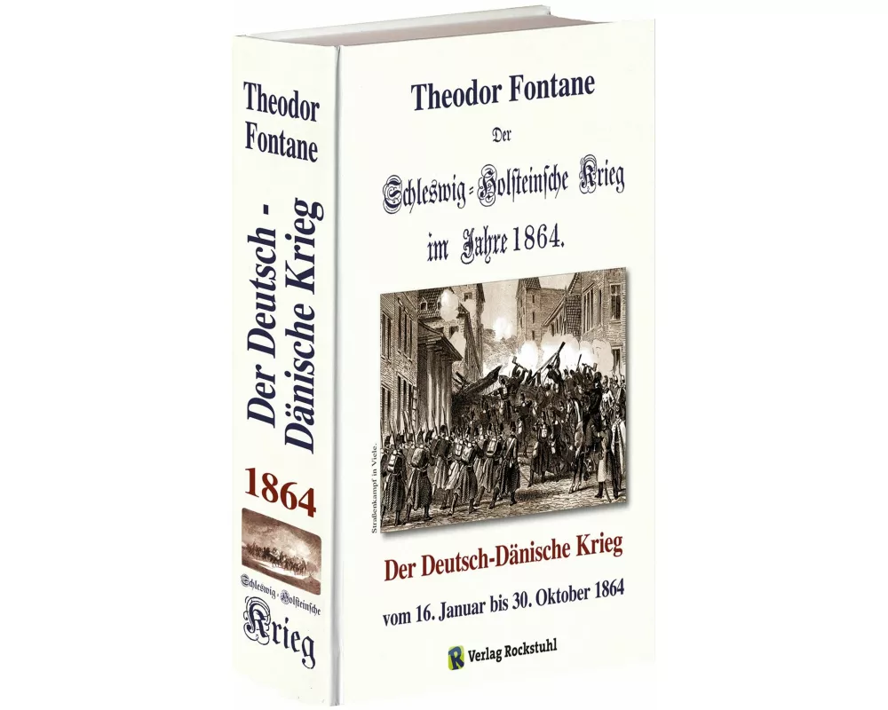 Der Schleswig-Holsteinische Krieg im Jahre 1864