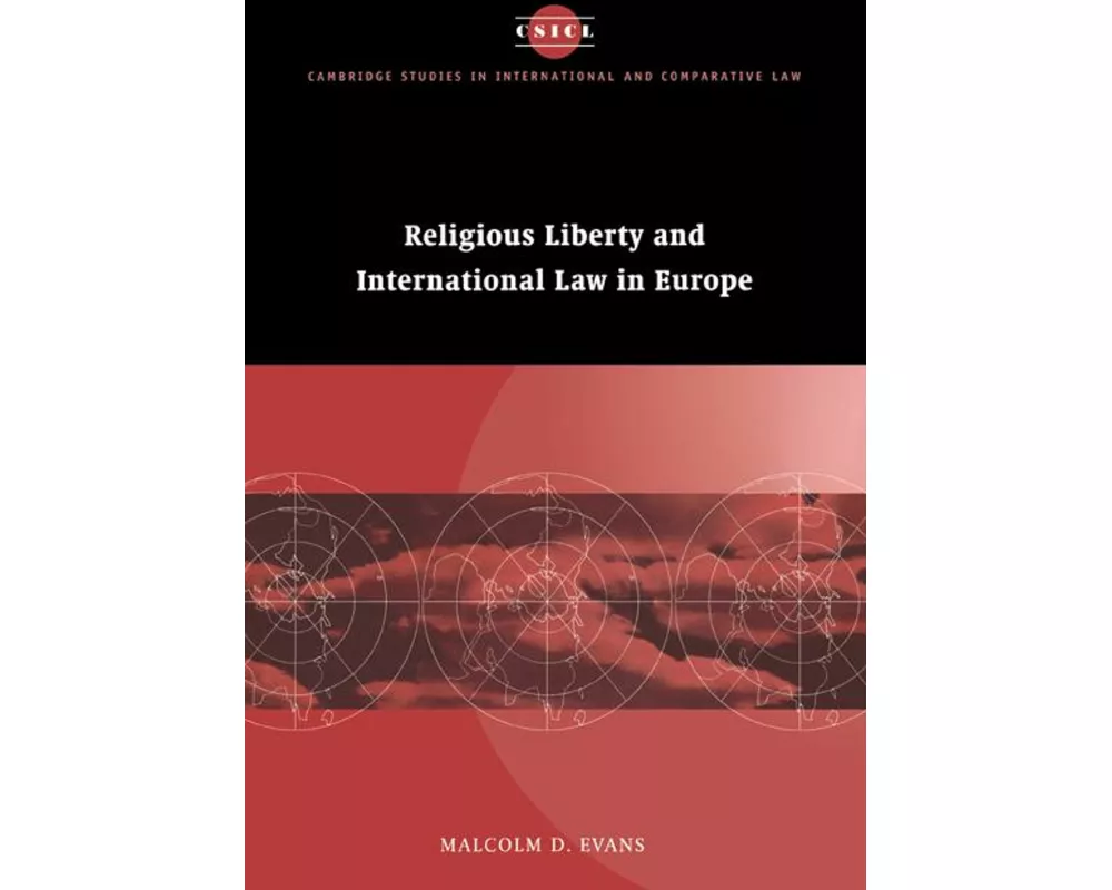 Religious Liberty and International Law in Europe