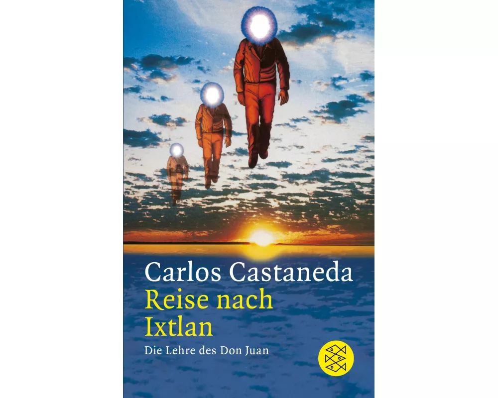 Reise nach Ixtlan