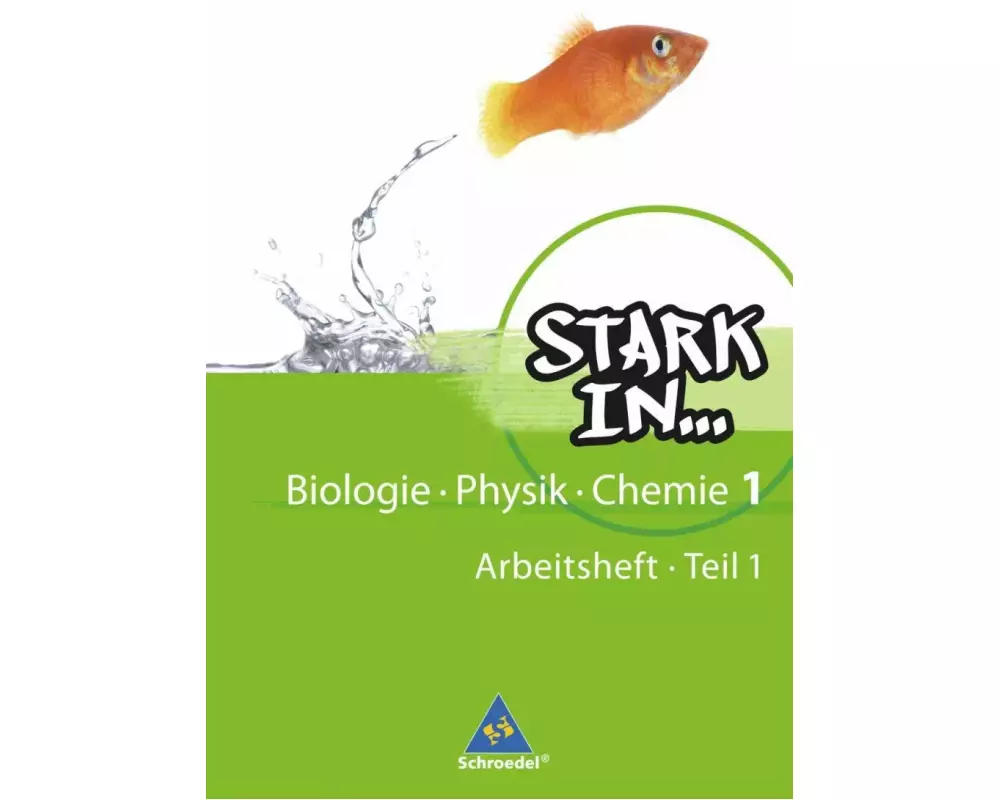 Stark in Biologie/Physik/Chemie - Ausgabe 2008