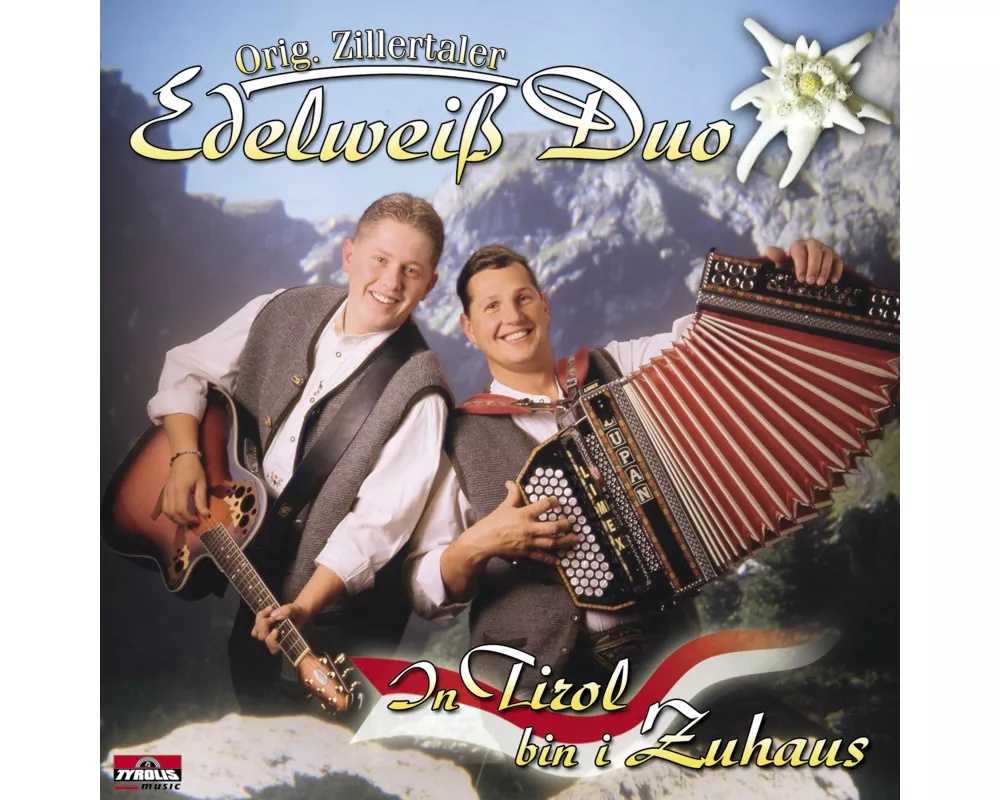 In Tirol bin i zuhaus