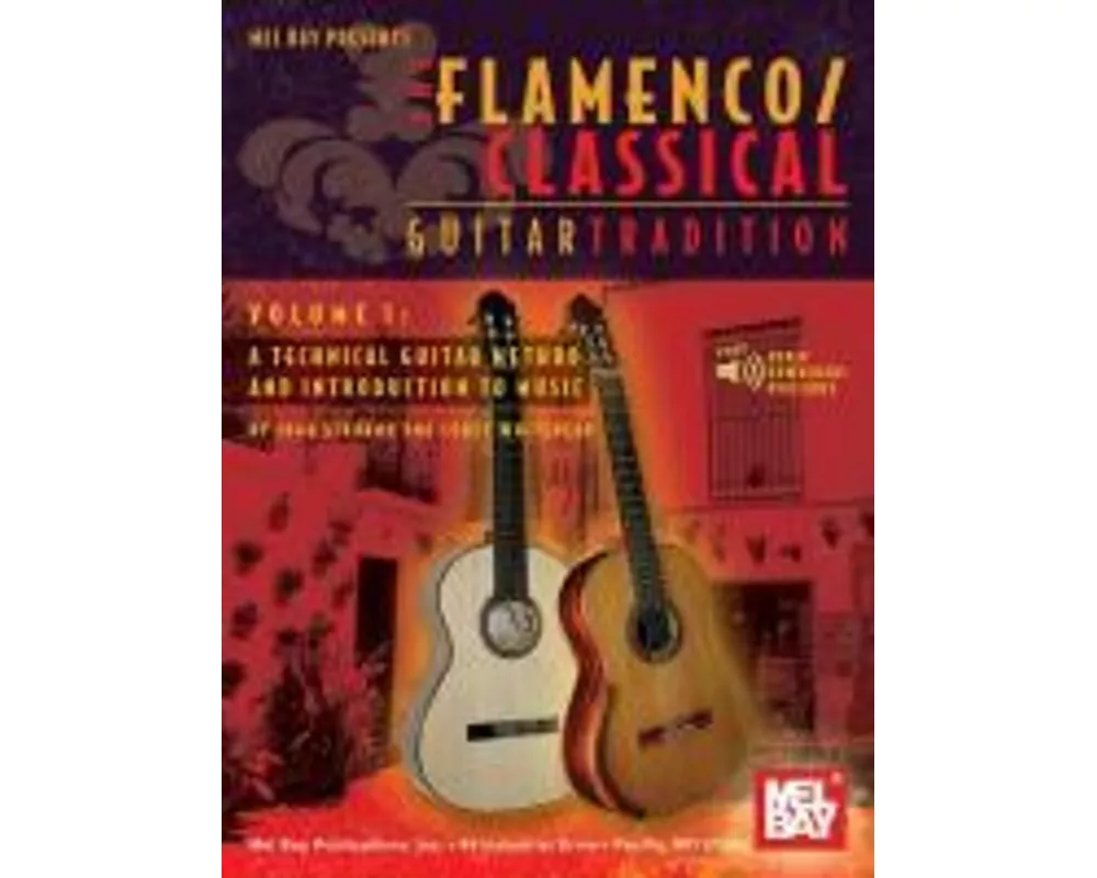 The Flamenco/Classical Guitar Tradition