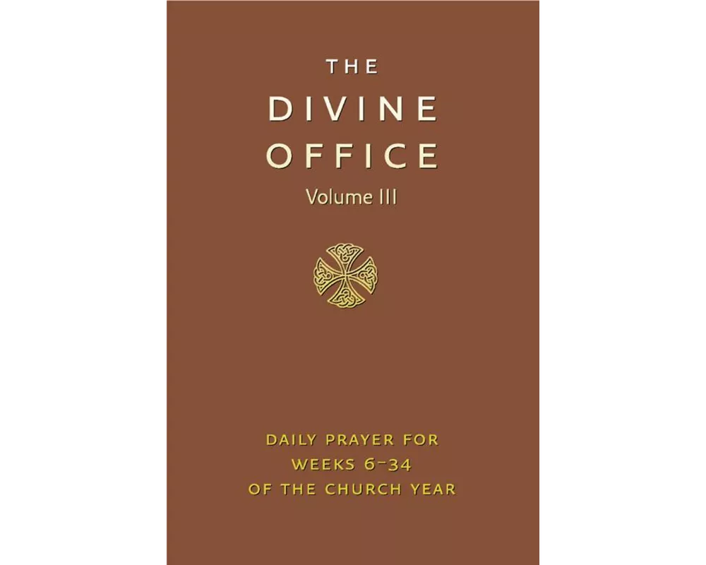 Divine Office Volume 3