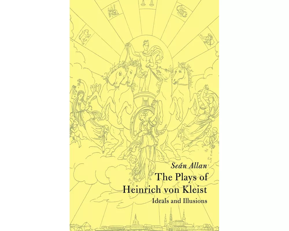 The Plays of Heinrich von Kleist