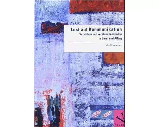 Lust auf Kommunikation