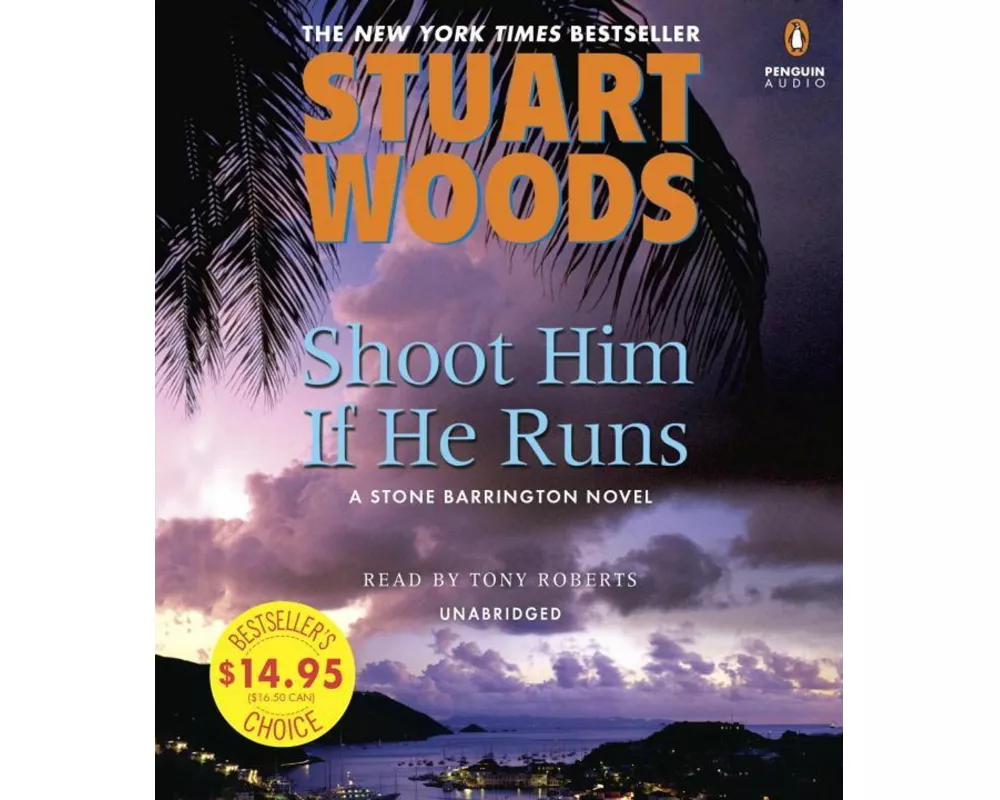 Shoot Him if He Runs