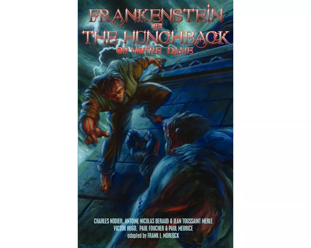 Frankenstein Meets the Hunchback of Notre-Dame