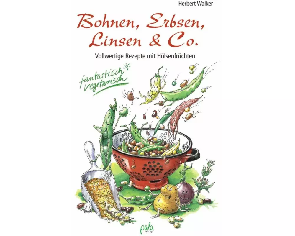 Bohnen, Erbsen, Linsen & Co
