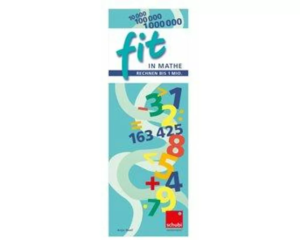 Fit in Mathe - Rechnen bis 1 Mio. Ausgabe B