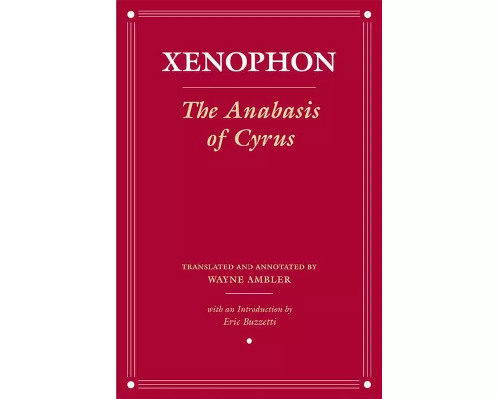 The Anabasis of Cyrus