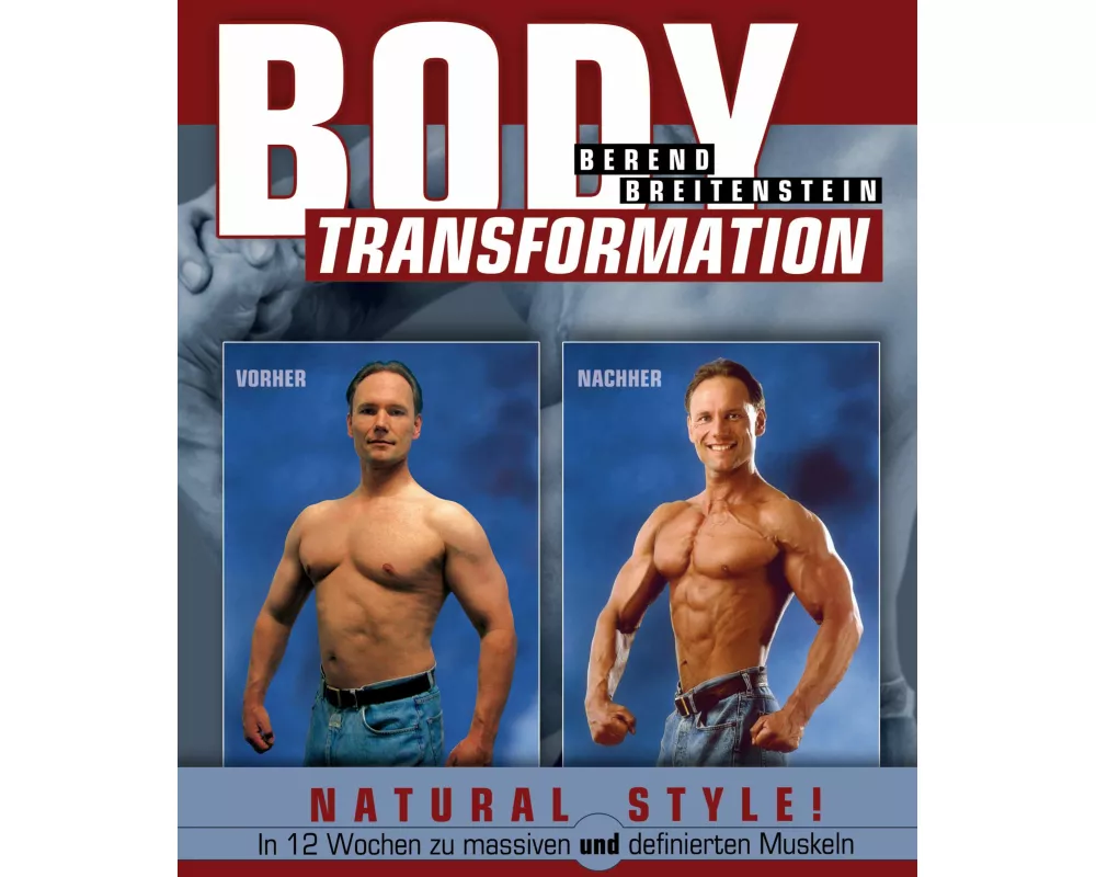 Body Transformation Natural Style!