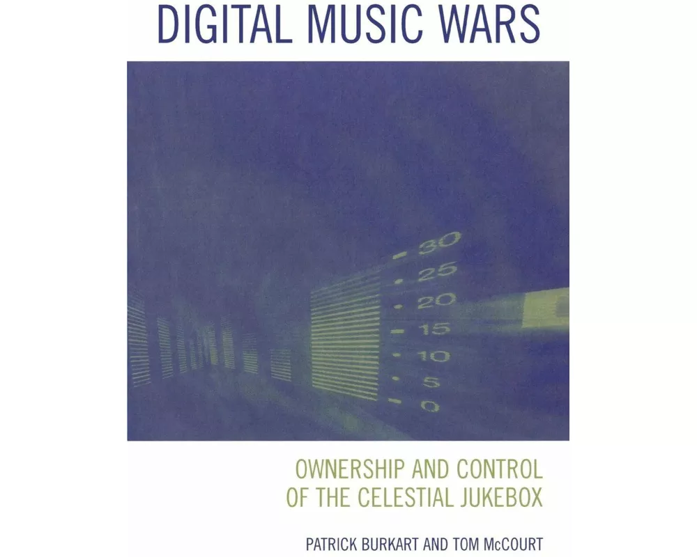 Digital Music Wars