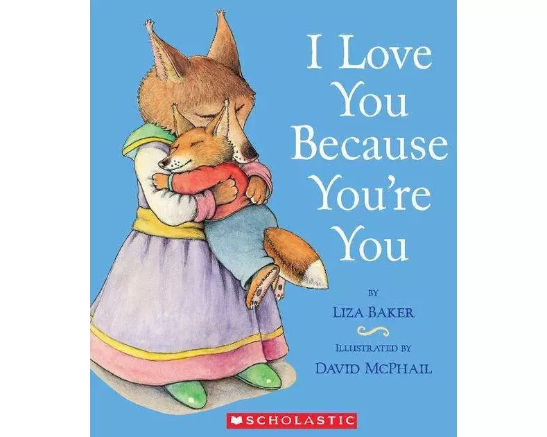 I Love You Because You're You