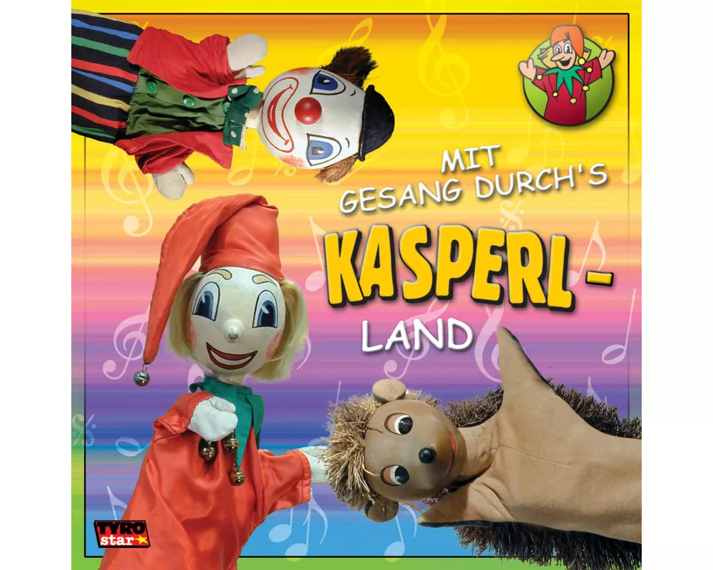 Mit Gesang durchs Kasperlland