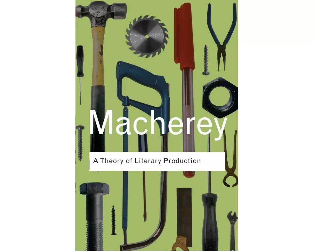 A Theory of Literary Production