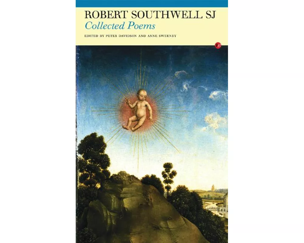 The Collected Poems of S. Robert Southwell