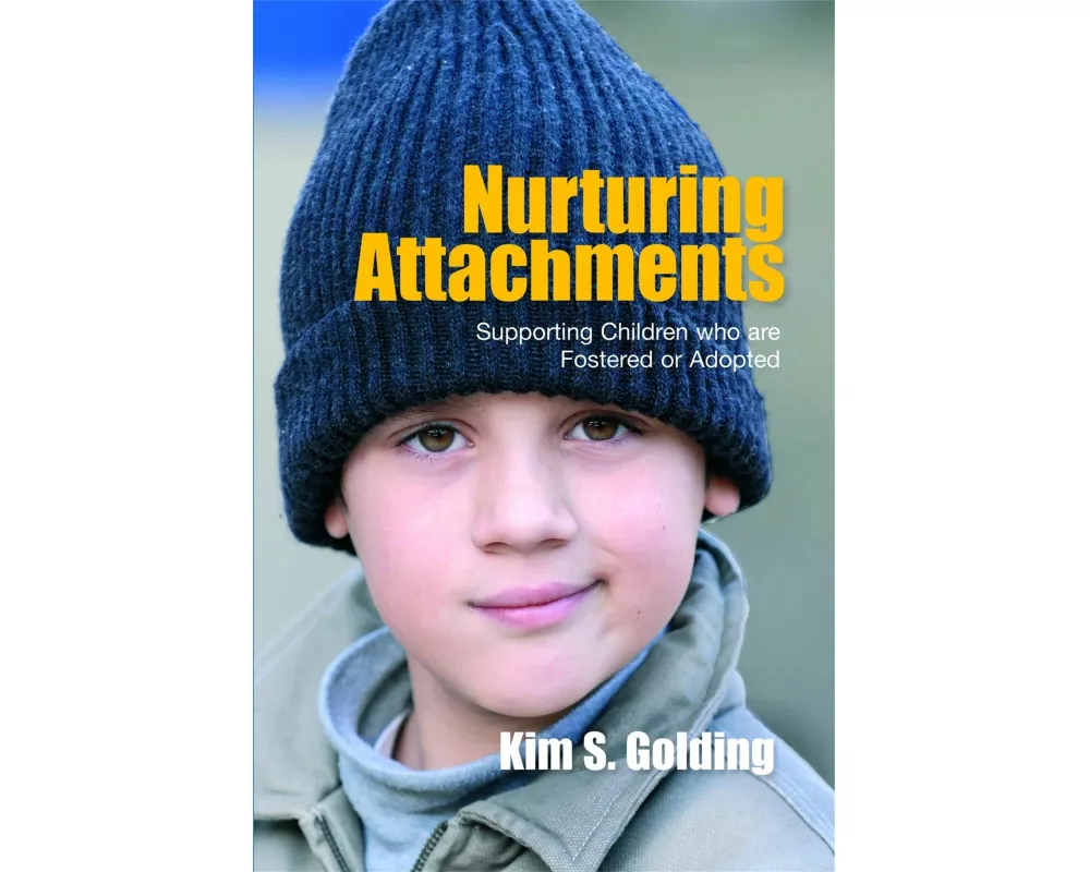 Nurturing Attachments