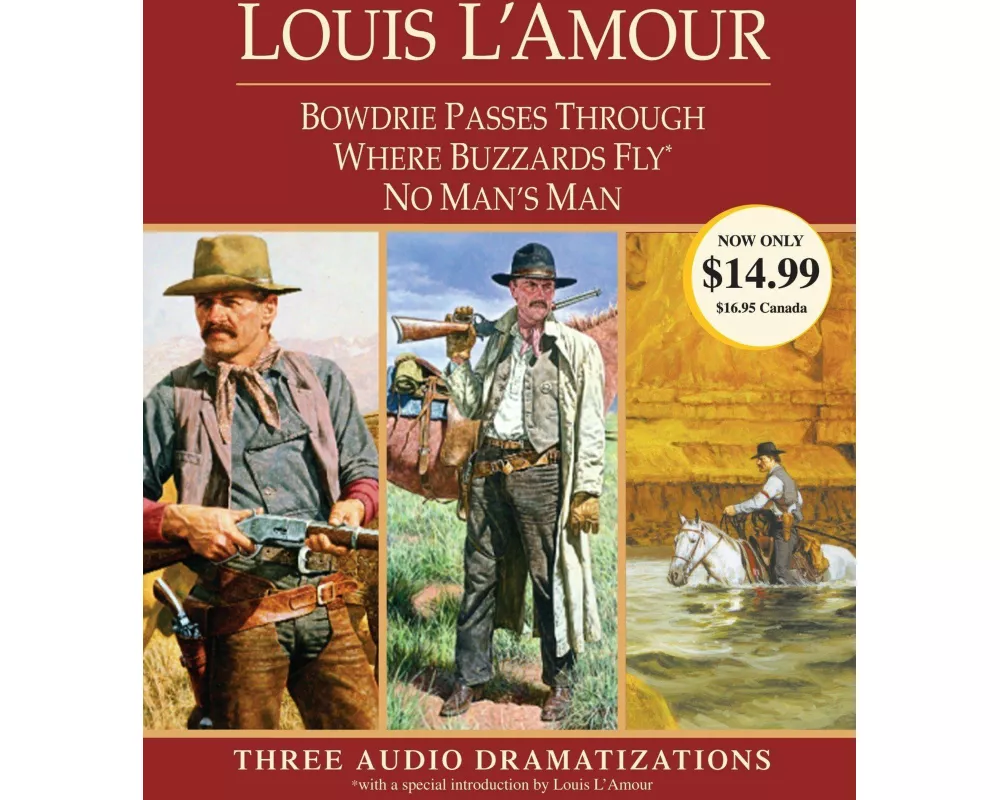 Bowdrie Passes Through / Where Buzzards Fly / No Man's Man