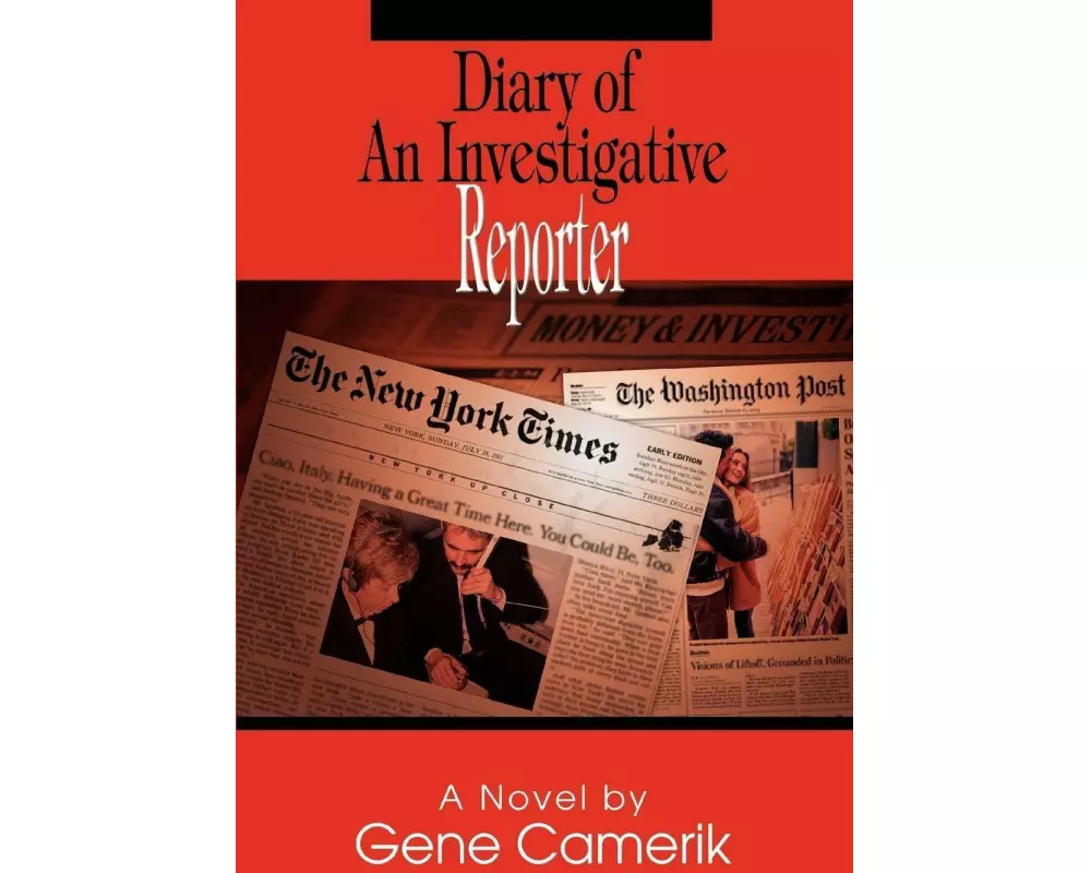 Diary of an Investigative Reporter