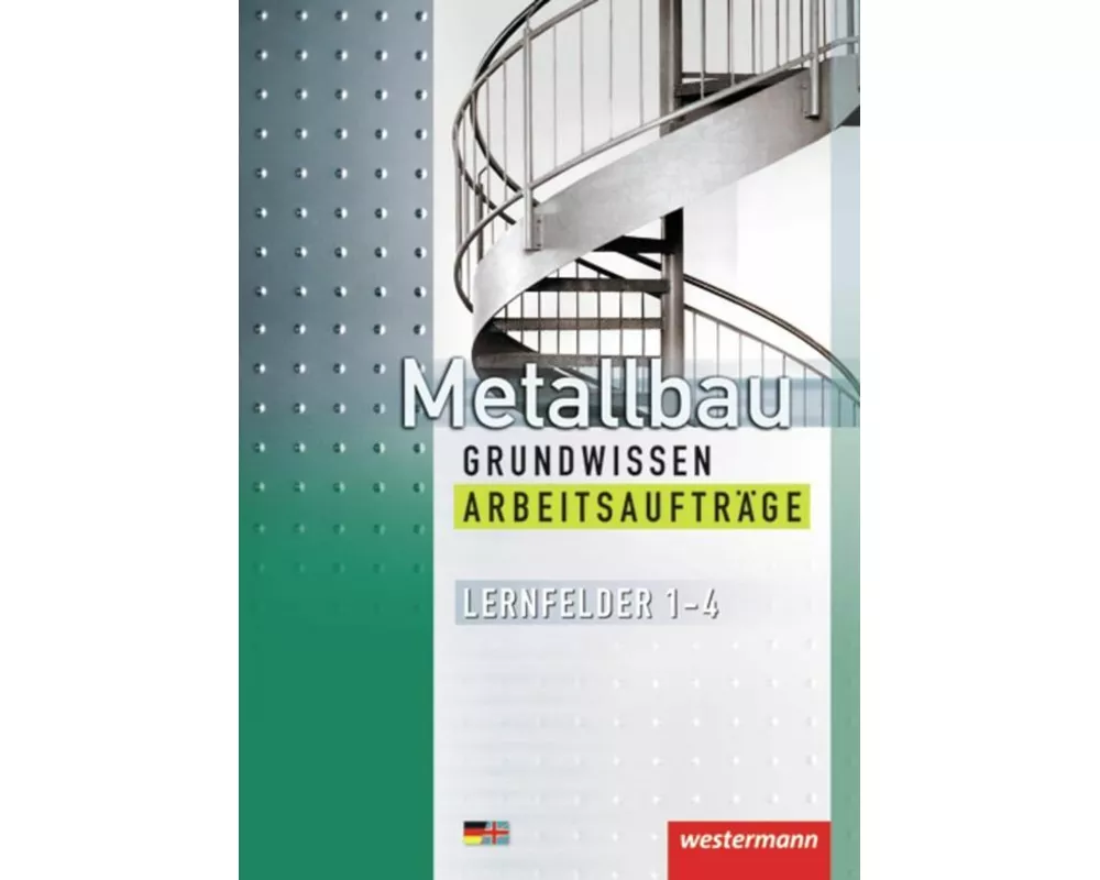 Metallbau Grundwissen