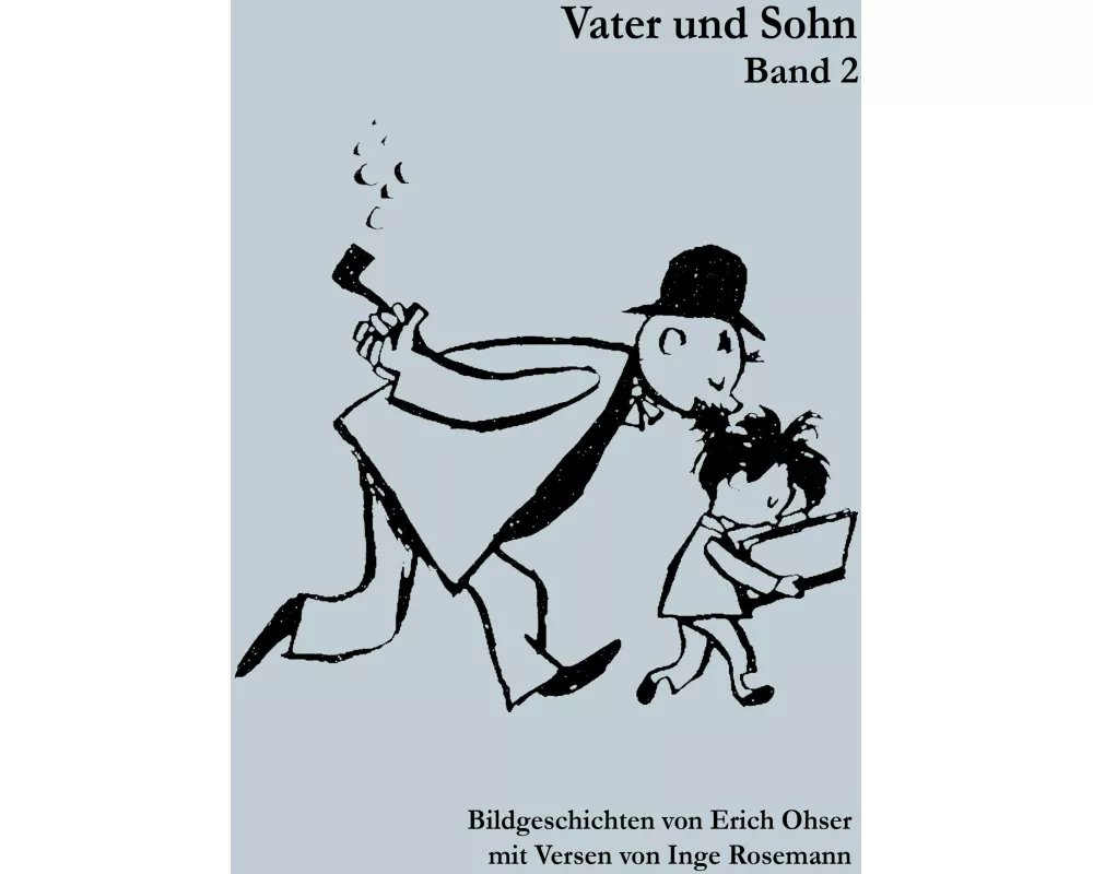 Vater und Sohn Band 2