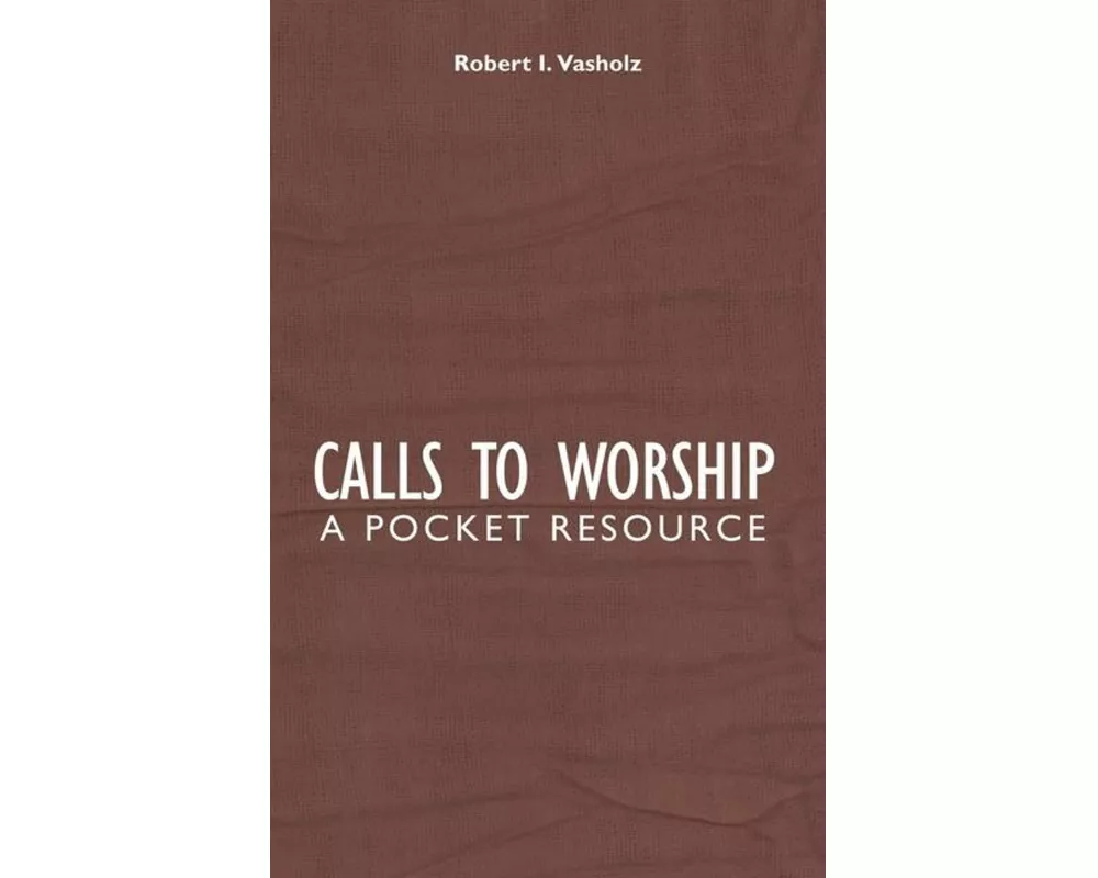 Calls to Worship