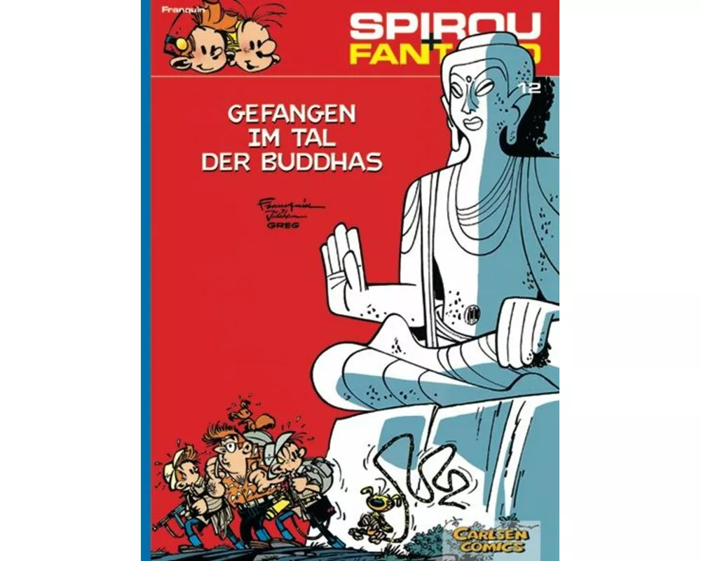 Spirou und Fantasio 12: Gefangen im Tal der Buddhas