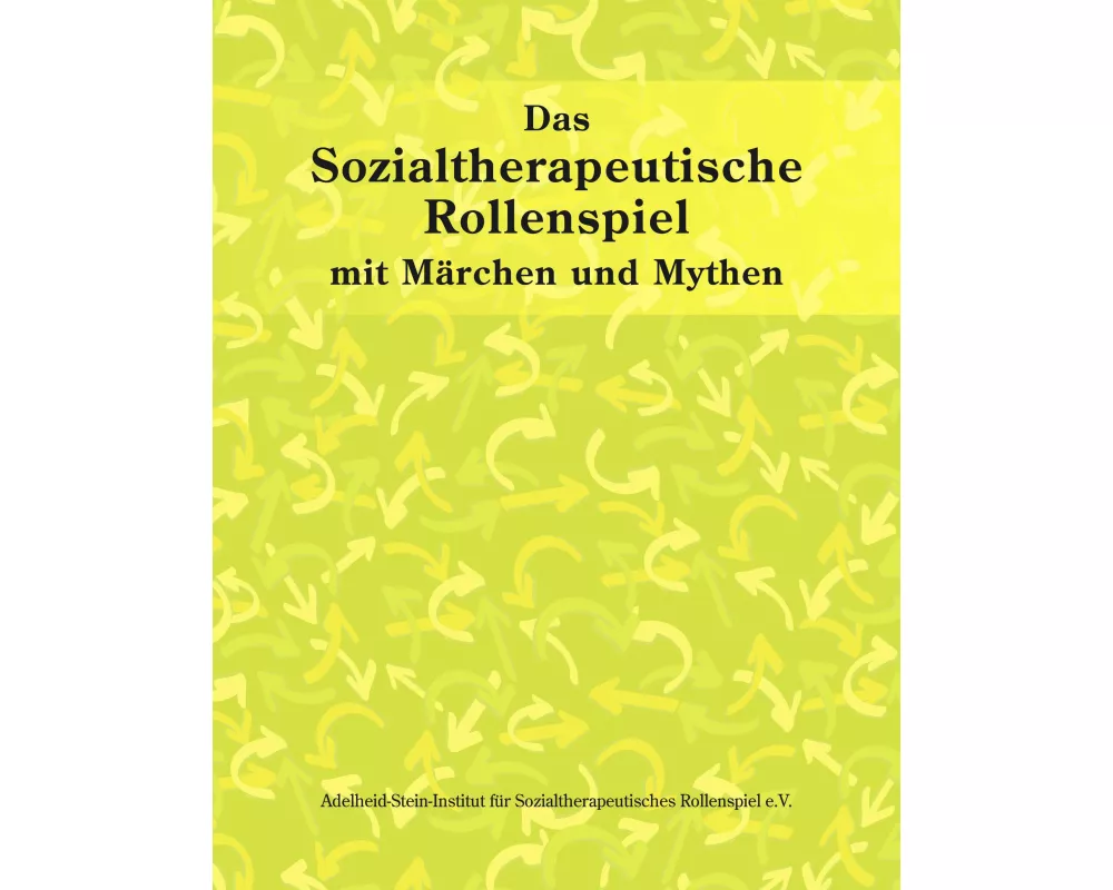Das sozialtherapeutische Rollenspiel