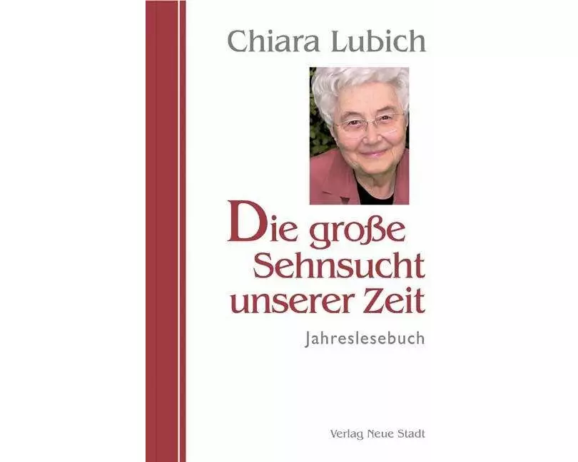 Die grosse Sehnsucht unserer Zeit