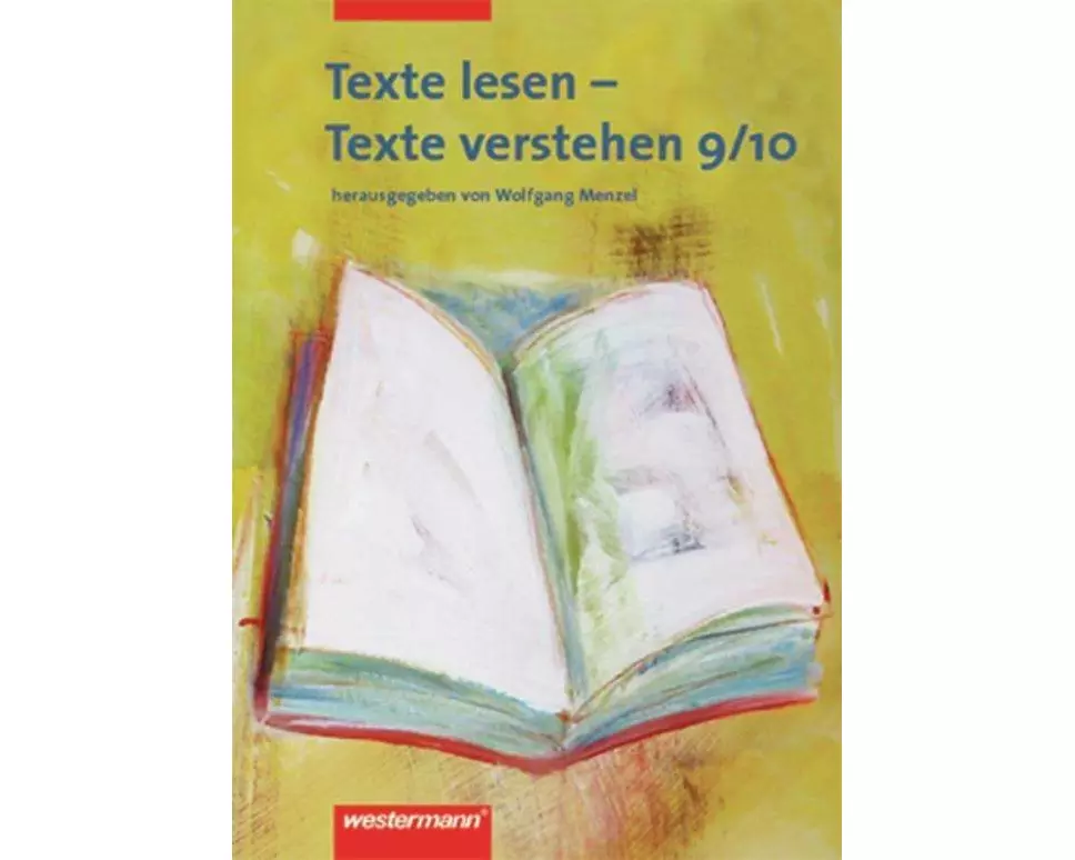 Texte lesen - Texte verstehen
