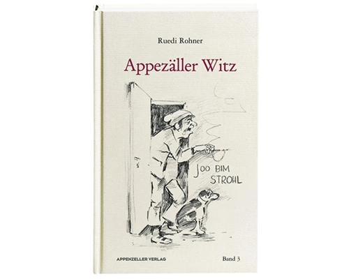 Appezäller Witz / Appezäller Witz Band 3