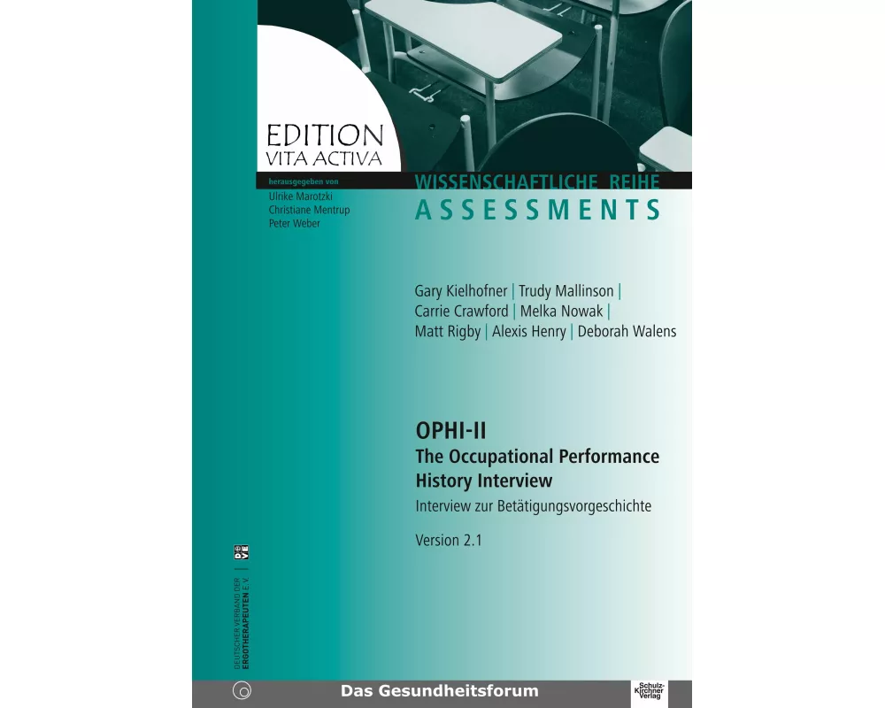 OPHI II The Occupational Performance History Interview