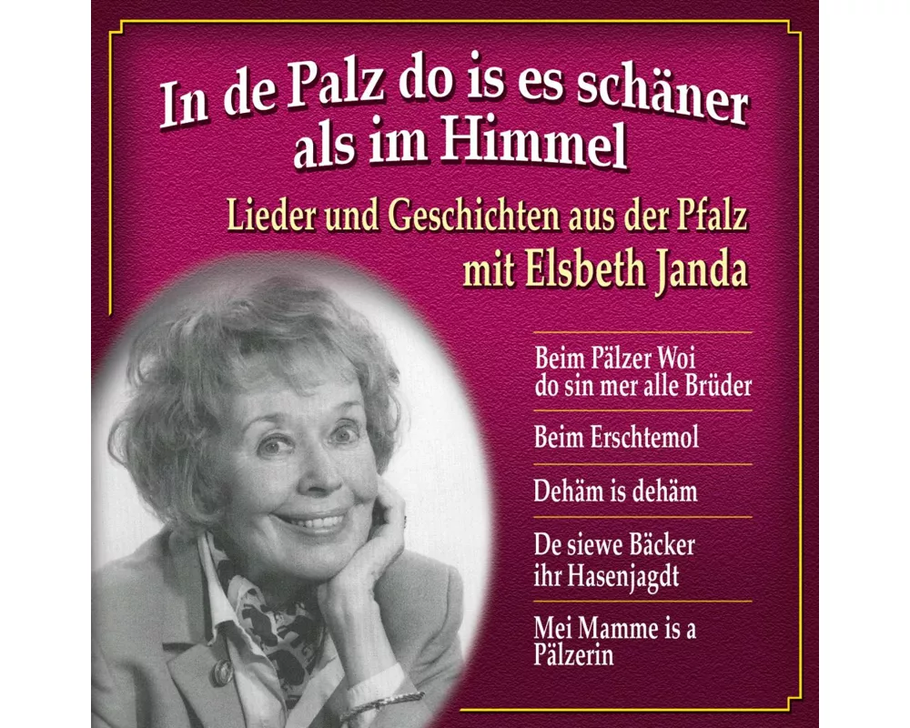 In De Palz Do Is Es Schäner Al