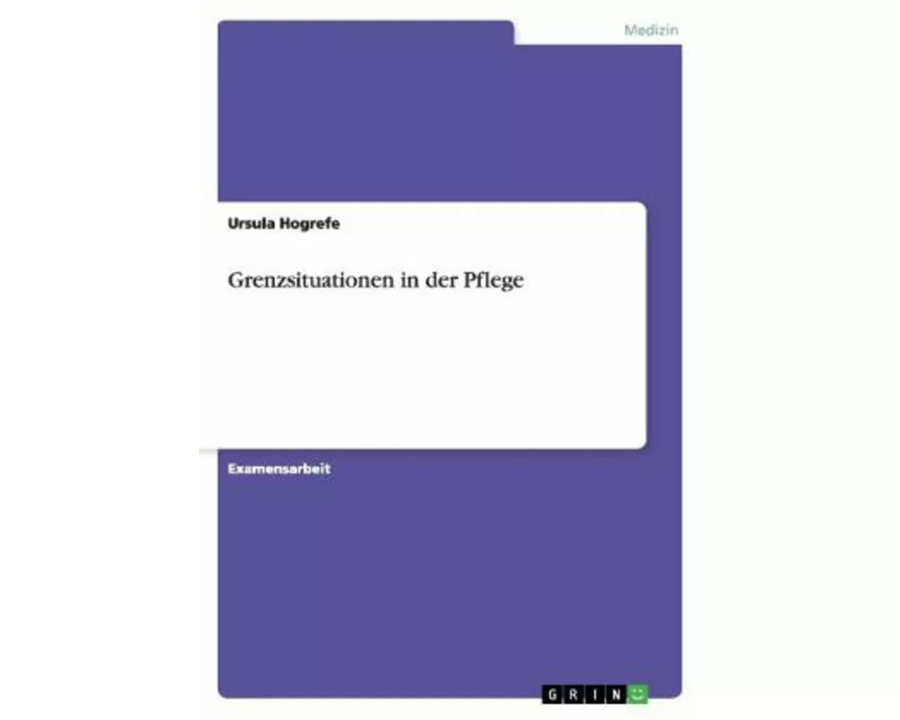 Grenzsituationen in der Pflege