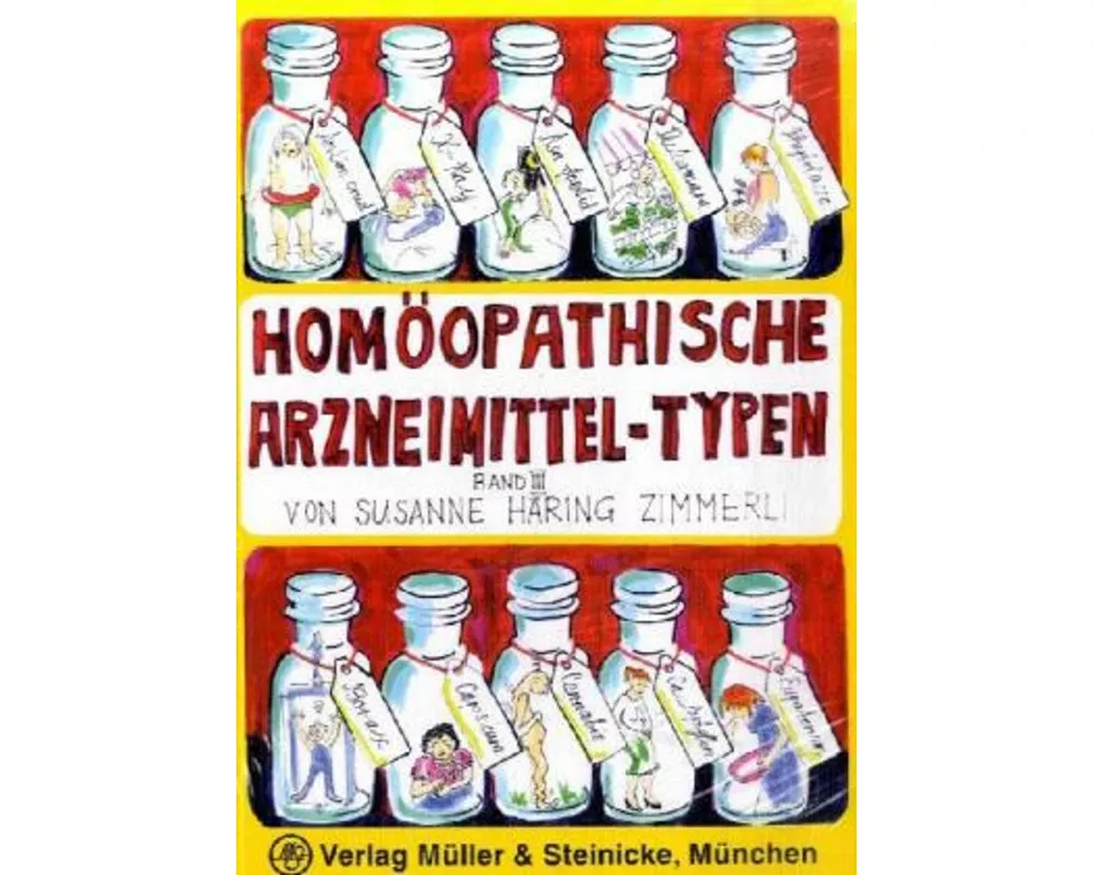 Homöopathische Arzneimittel-Typen 3