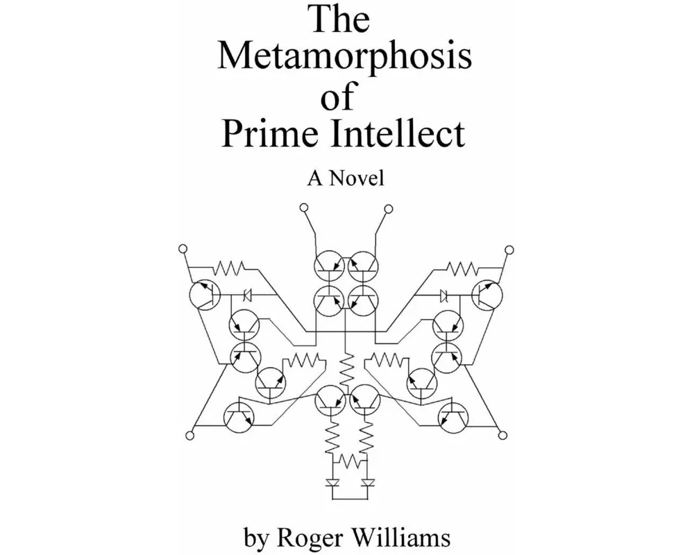 The Metamorphosis of Prime Intellect