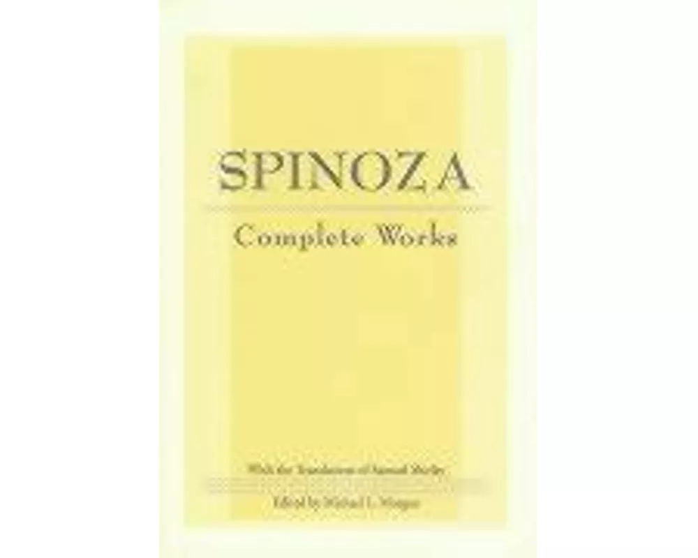 Spinoza: Complete Works