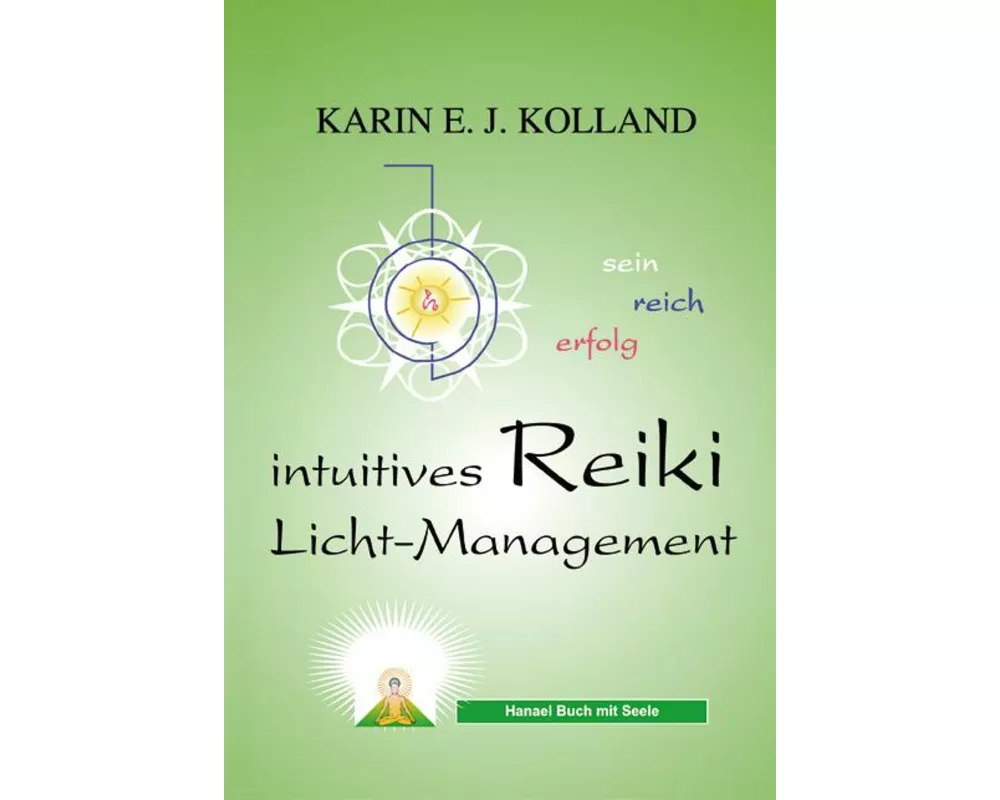 Intuitives Reiki Licht-Management