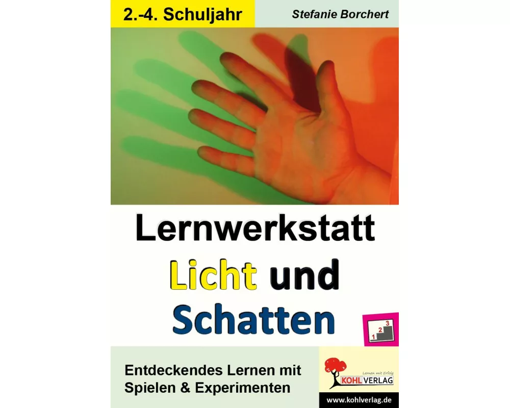 Lernwerkstatt Licht und Schatten